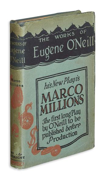 ONEILL, EUGENE. Marco Millions.